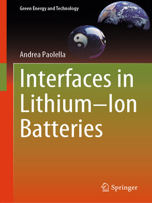 cover image of Interfaces in Lithium–Ion Batteries